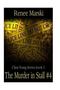 The Murder in Stall Number 4