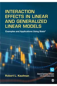 Interaction Effects in Linear and Generalized Linear Models