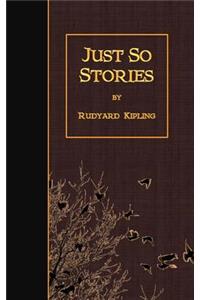 Just So Stories