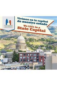 Vivimos En La Capital de Nuestro Estado / We Live in a State Capital
