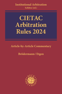 CIETAC Arbitration Rules 2024