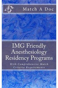 Img Friendly Anesthesiology Residency Programs