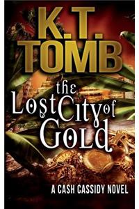 The Lost City of Gold
