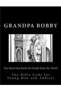 Hand that Rocks the Cradle Rules the World