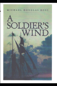 A soldier's wind