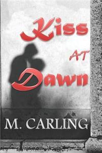 Kiss at Dawn