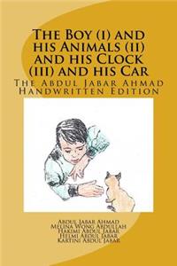 The Boy (i) and his Animals (ii) and his Clock (iii) and his Car