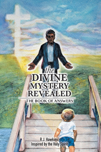 Divine Mystery Revealed