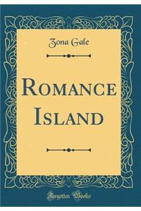Romance Island (Classic Reprint)