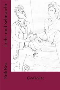 Liebe und Sehnsucht
