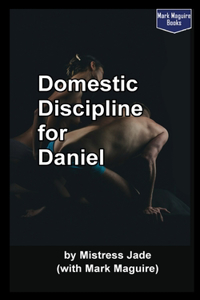 Domestic Discipline for Daniel