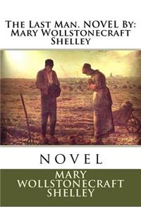 The Last Man. NOVEL By