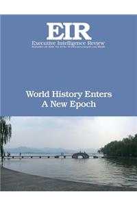 World History Enters A New Epoch