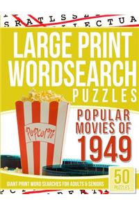 Large Print Wordsearches Puzzles Popular Movies of 1949