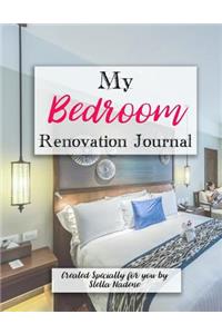 My Bedroom Renovation Journal