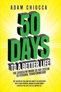 50 Days to a Better Life!