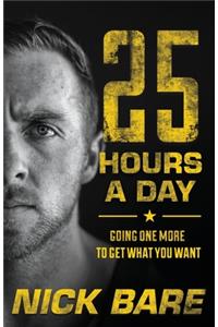 25 Hours a Day