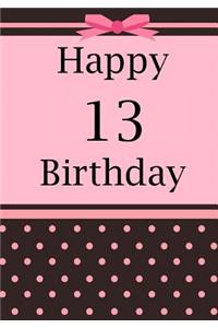 Happy 13 Birthday