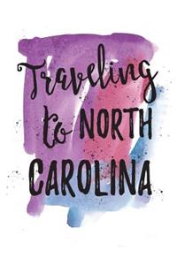 Traveling To North Carolina