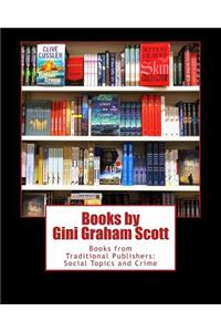 Books by Gini Graham Scott