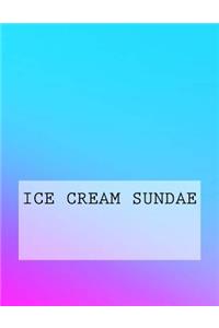 Ice Cream Sundae