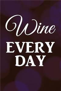 Wine Every Day