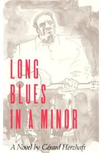 Long Blues in A Minor