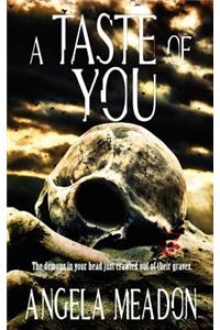 A Taste of You