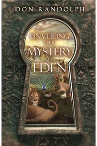 Unveiling The Mystery of Eden