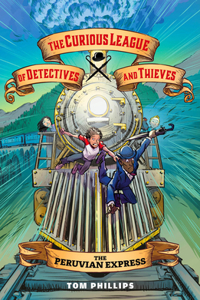 Curious League of Detectives and Thieves 3: The Peruvian Express