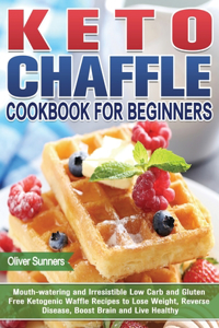 Keto Chaffle Cookbook for Beginners