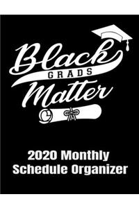 Proud HBCU Grad 2020 Monthly Schedule Organizer