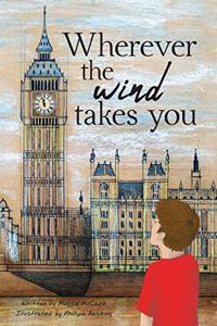 Wherever the wind takes you
