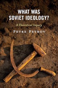 What Was Soviet Ideology?