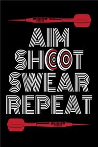Aim Shoot Swear Repeat