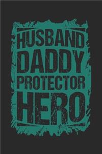 Husband Daddy Protector Hero