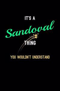 It's A Sandoval Thing, You Wouldn't Understand