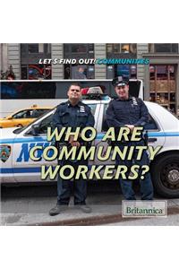 Who Are Community Workers?