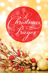 Christmas Prayer (KJV 25-Pack)