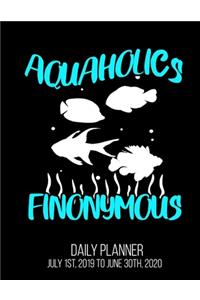 Aquaholics Finonymous Daily Planner July 1st, 2019 To June 30th, 2020