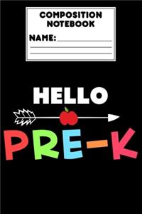 Composition Notebook Hello Pre-K