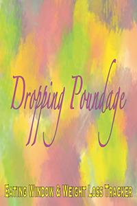 Dropping Poundage