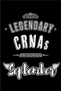 Legendary CRNAs are born in September
