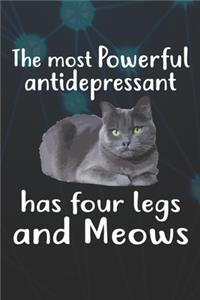 The Most Antidepressant Has Four Legs and Meows Notebook Journal