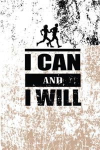 I Can And I Will