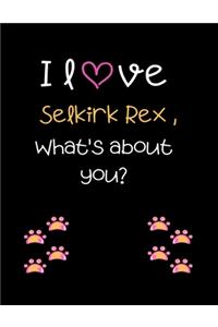I love Selkirk rex, What's about you?