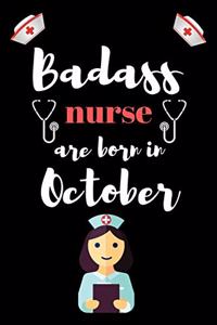 Bad ass nurse are born in October
