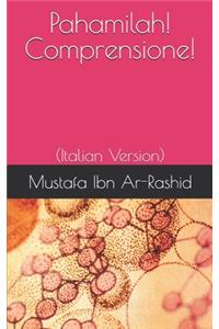 Pahamilah! Comprensione!