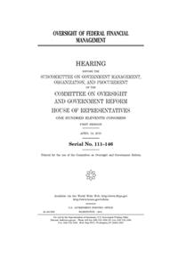 Oversight of federal financial management