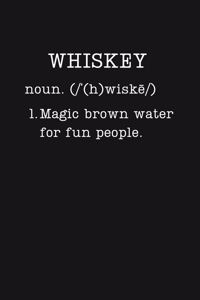 Whiskey